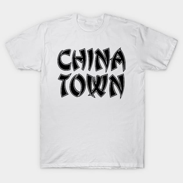 China Town T-Shirt by FromBerlinGift